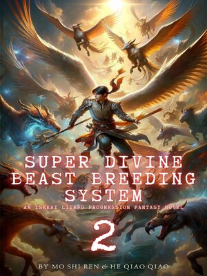cover image of Super Divine Beast Breeding System